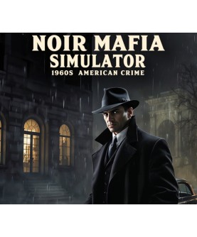 Noir Mafia Simulator: 1960s American Crime Steam Key GLOBAL